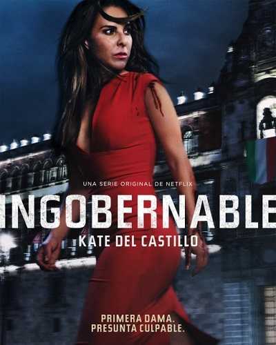 مشاهدة مسلسل Ingobernable الموسم الاول الحلقة 7