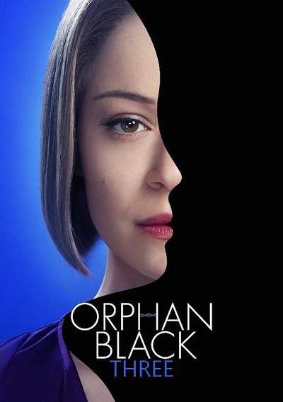 مشاهدة مسلسل Orphan Black الموسم الثالث الحلقة 1