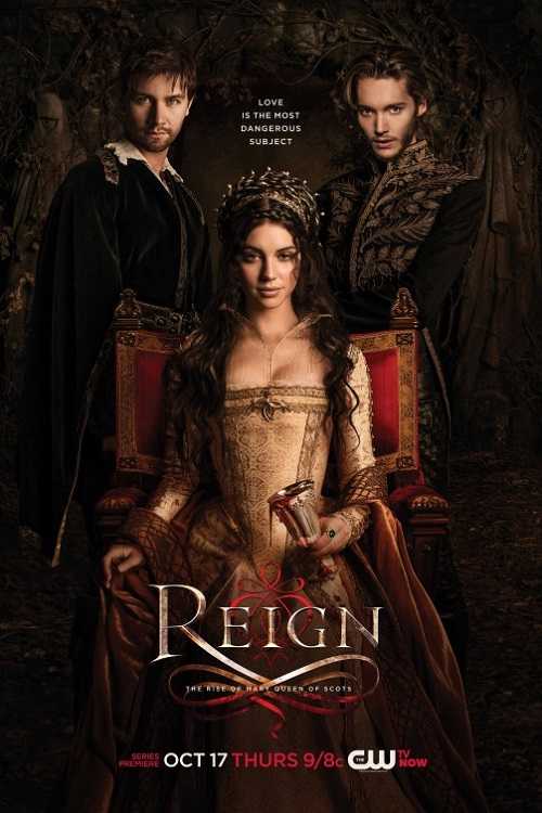 مسلسل Reign Reign الموسم الاول