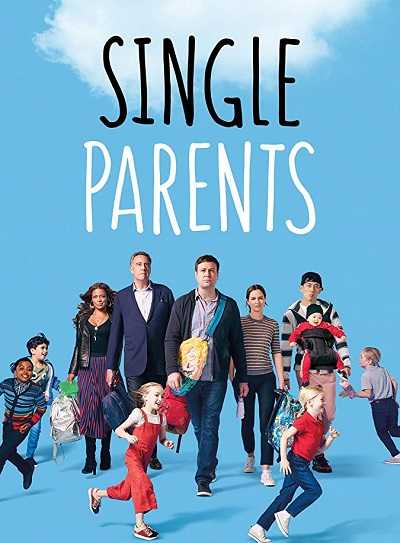 مسلسل Single Parents الموسم الاول الحلقة 13