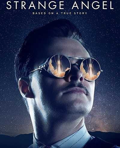 مسلسل Strange Angel الموسم الاول الحلقة 10 الاخيرة