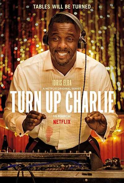 مشاهدة مسلسل Turn Up Charlie الموسم 1 الحلقة 3