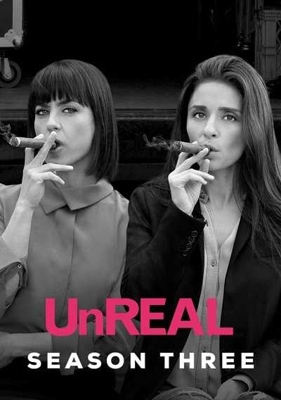 مسلسل UnREAL UnREAL الموسم الثالث