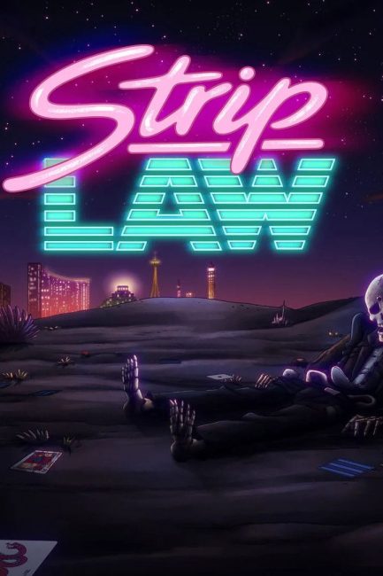 مسلسل Strip Law الموسم الاول الحلقة 10 والاخيرة مترجمة