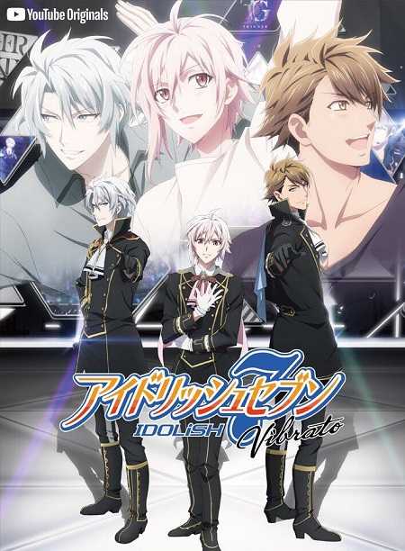 انمي IDOLiSH7 Vibrato الحلقة 7 مترجمة