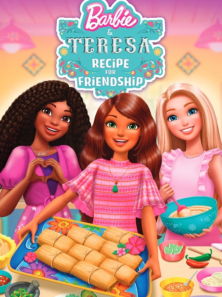 مشاهدة فيلم Barbie and Teresa Recipe for Friendship 2025 مترجم
