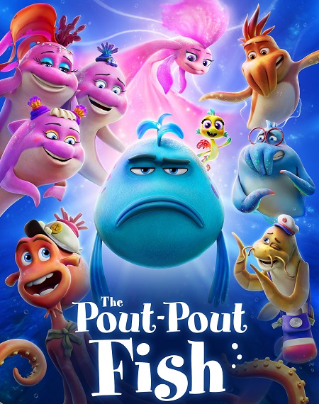 مشاهدة فيلم The Pout Pout Fish 2026 مترجم