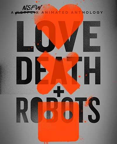 مسلسل Love Death Robots الموسم الاول الحلقة 4 مترجمة