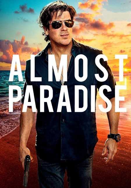 مسلسل Almost Paradise الموسم الاول الحلقة 9