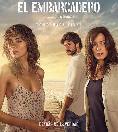 مسلسل El Embarcadero الموسم الثاني الحلقة 6 مترجمة