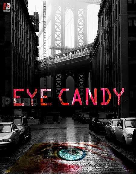 مسلسل Eye Candy الموسم الاول الحلقة 1