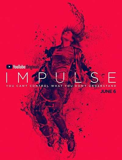 مسلسل Impulse الموسم الاول الحلقة 1 مترجمة
