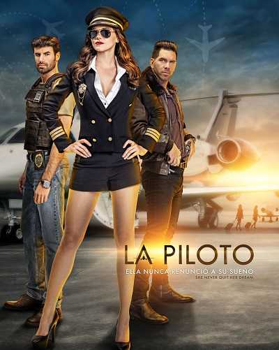 مسلسل La Piloto الموسم الاول الحلقة 37 مترجمة