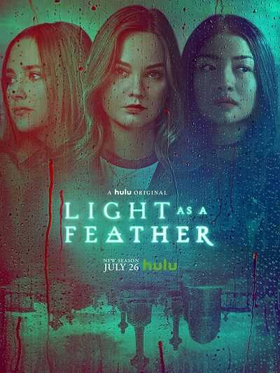 مسلسل Light as a Feather الموسم الثاني الحلقة 11 مترجمة