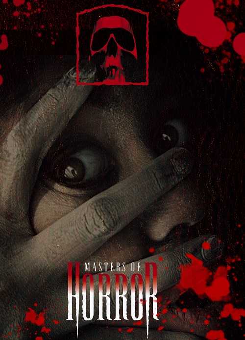 مسلسل Masters of Horror الموسم الاول الحلقة 1 مترجمة