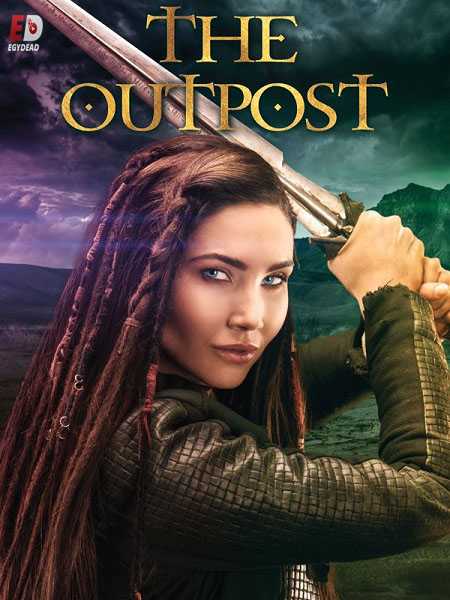 مسلسل The Outpost الموسم الاول الحلقة 8