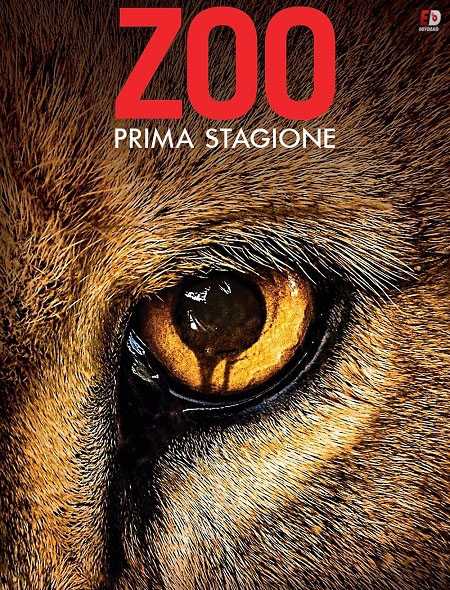 مسلسل Zoo الموسم الاول الحلقة 13