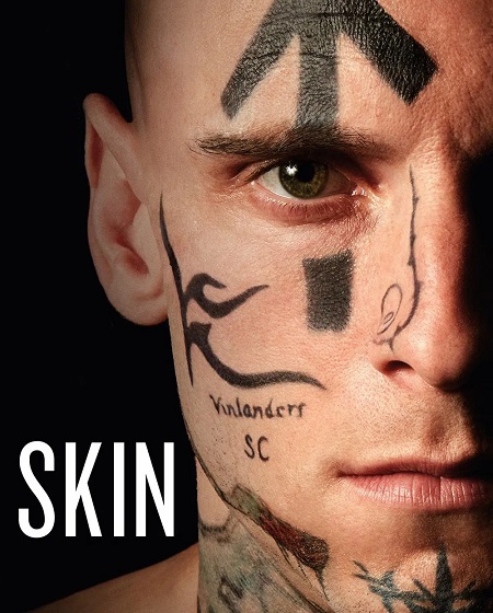 مشاهدة فيلم Skin 2018 مترجم