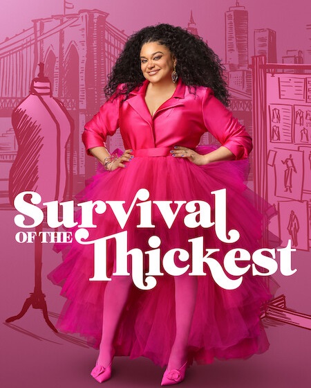 مسلسل Survival of the Thickest Survival of the Thickest الموسم الثالث