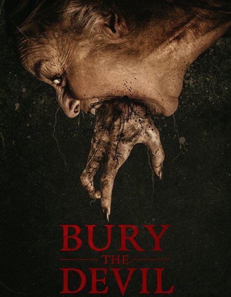 مشاهدة فيلم Bury the Devil 2026 مترجم